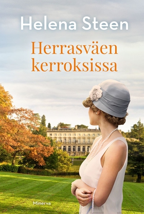 Herrasväen kerroksissa (e-bok) av Helena Steen