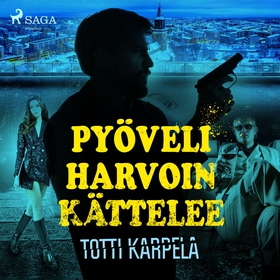 Pyöveli harvoin kättelee (ljudbok) av Totti Kar