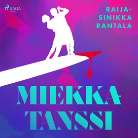 Miekkatanssi (ljudbok) av Raija-Sinikka Rantala