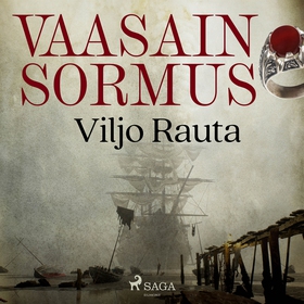Vaasain sormus (ljudbok) av Viljo Rauta