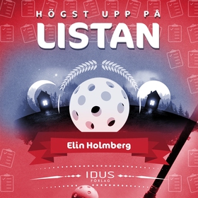 Högst upp på listan (ljudbok) av Elin Holmberg