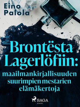 Brontësta Lagerlöfiin: maailmankirjallisuuden s