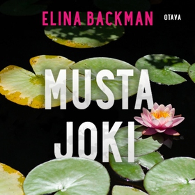 Musta joki (ljudbok) av Elina Backman
