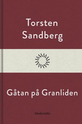 Gåtan på Granliden (e-bok) av Torsten Sandberg