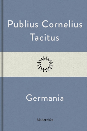Germania (e-bok) av Publius Tacitus