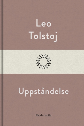 Uppståndelse (e-bok) av Leo Tolstoj