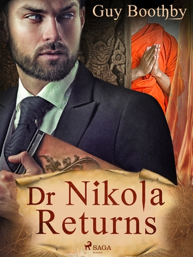 Dr Nikola Returns (e-bok) av Guy Boothby