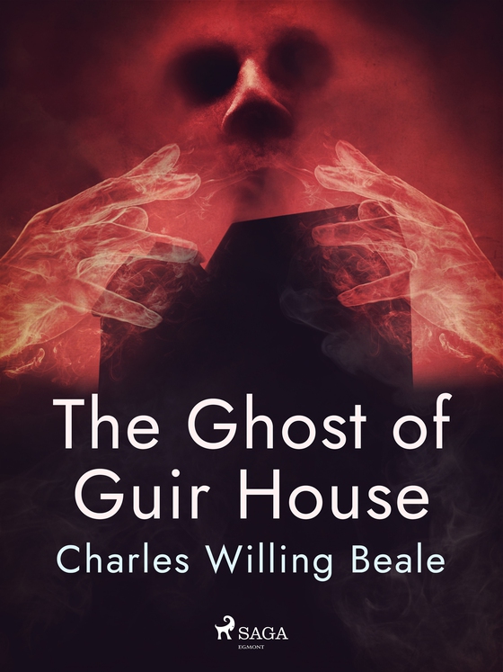 The Ghost of Guir House