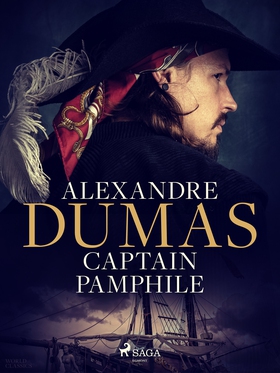 Captain Pamphile (e-bok) av Alexandre Dumas