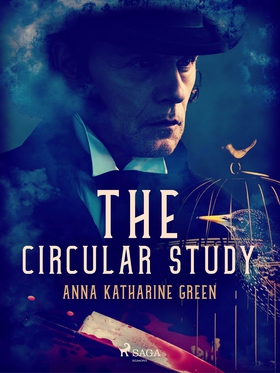 The Circular Study (e-bok) av Anna Katharine Gr