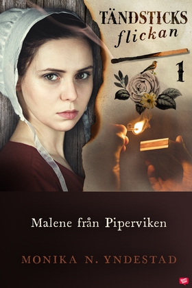 Malene från Piperviken (e-bok) av Monika N. Ynd