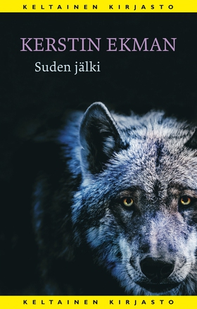 Suden jälki (e-bok) av Kerstin Ekman