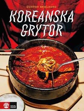 Koreanska grytor (e-bok) av Gustav Kyhlberg