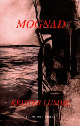 Mognad (e-bok) av Krister Lumme