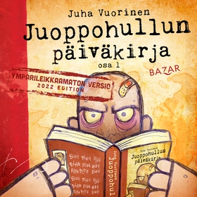 Juoppohullun päiväkirja (ljudbok) av Juha Vuori