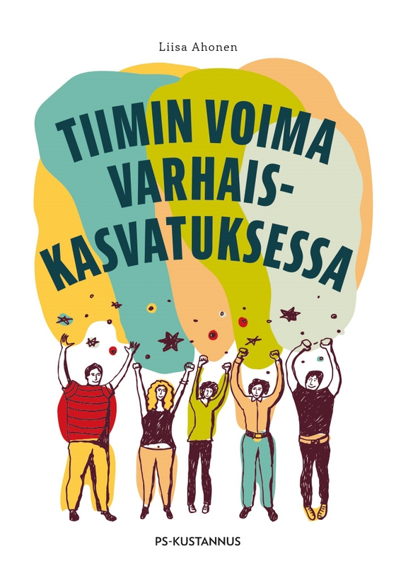 Tiimin voima varhaiskasvatuksessa