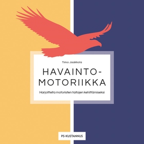 Havaintomotoriikka (e-bok) av Timo Jaakkola