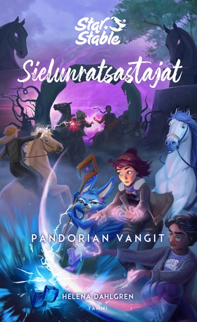 Star Stable. Sielunratsastajat #5: Pandorian va