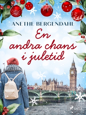 En andra chans i juletid (e-bok) av Anethe Berg