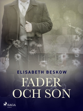 Fader och son (e-bok) av Elisabeth Beskow