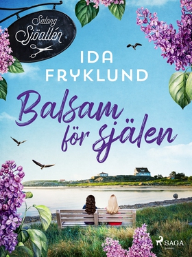 Balsam för själen (e-bok) av Ida Fryklund