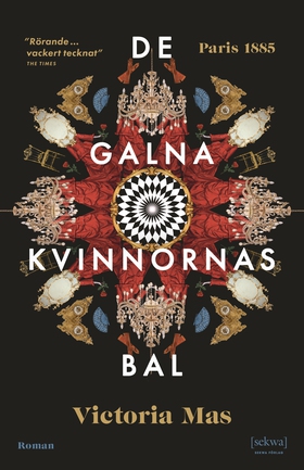 De galna kvinnornas bal (e-bok) av Victoria Mas