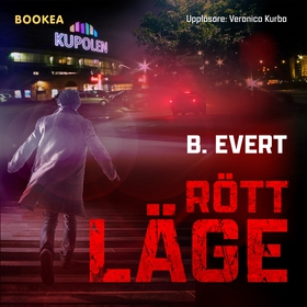 Rött läge (ljudbok) av B. Evert