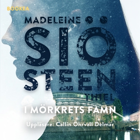 I mörkrets famn (ljudbok) av Madeleine Siösteen