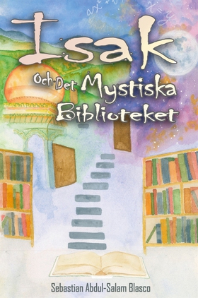 Isak och det mystiska biblioteket (e-bok) av Se