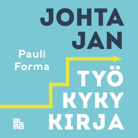 Johtajan työkykykirja (ljudbok) av Pauli Forma