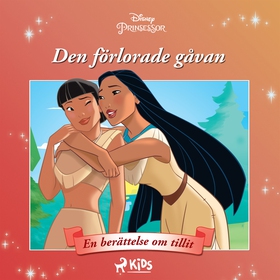 Pocahontas - Den förlorade gåvan - En berättels