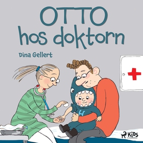 Otto hos doktorn (ljudbok) av Dina Gellert
