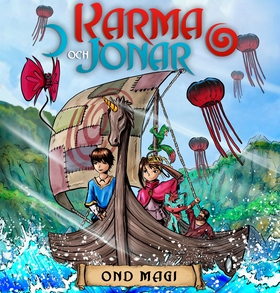 Karma och Jonar: Ond magi (ljudbok) av Zelda Fa