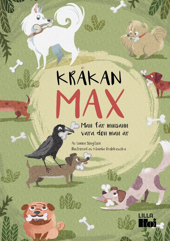 Kråkan Max – Man får minsann vara den man är