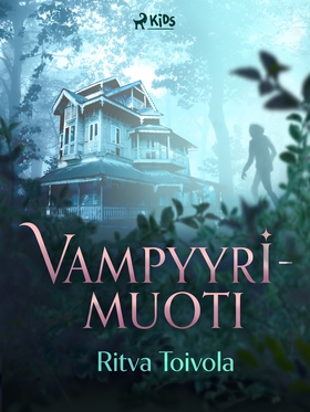 Vampyyrimuoti (e-bok) av Ritva Toivola