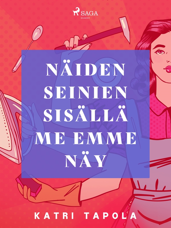 Näiden seinien sisällä me emme näy