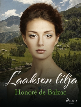Laakson lilja (e-bok) av Honoré De Balzac