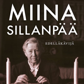 Miina Sillanpää (ljudbok) av Aura Korppi-Tommol
