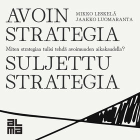 Avoin strategia / Suljettu strategia (ljudbok) 