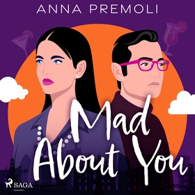 Mad About You (ljudbok) av Anna Premoli