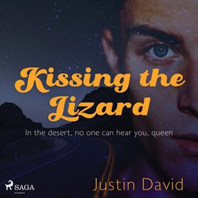 Kissing the Lizard (ljudbok) av Justin David