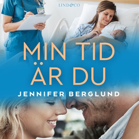 Min tid är du (ljudbok) av Jennifer Berglund