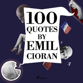 100 Quotes by Emil Cioran (ljudbok) av Emil Cio