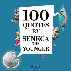 100 Quotes by Seneca the Younger (ljudbok) av S