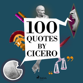 100 Quotes by Cicero (ljudbok) av Cicero
