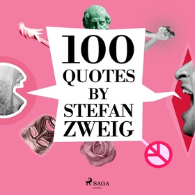 100 Quotes by Stefan Zweig (ljudbok) av Stefan 