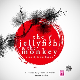The Jellyfish and the Monkey, a Myth of Japan (