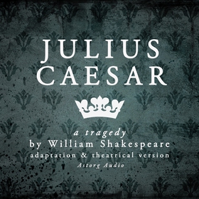 Julius Caesar (ljudbok) av William Shakespeare