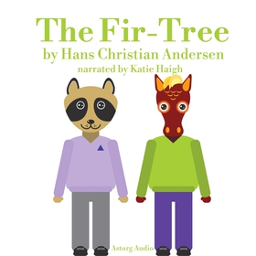 The Fir Tree (ljudbok) av Hans Christian Anders