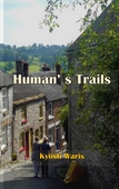 HUMAN'S TRAILS